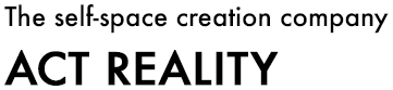 The self-space creation company  Act Reality